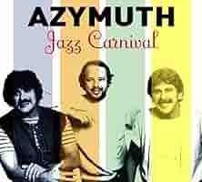 洋楽 azymuth carnival raregroove madlib Azymuth - Jazz Carnival (Full Length Unedited Mix) - YouTube